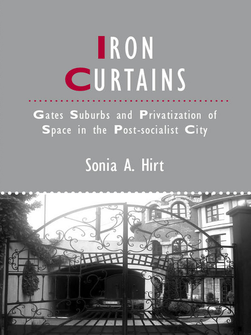 Title details for Iron Curtains by Sonia A. Hirt - Available